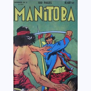 Manitoba : n° 2, Le Caporal Savino : 2