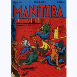 Manitoba : n° 4, Le caporal Savino : 4
