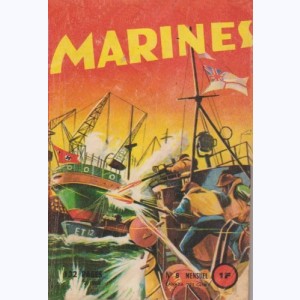 Marines : n° 8, A l'abordage
