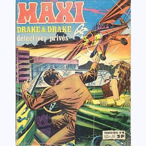 Maxi : n° 4, Drake & Drake : Un drôle de cirque