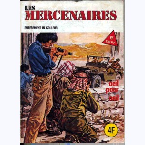 Les Mercenaires : n° 7, Oeil pour oeil