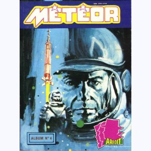 Météor (2ème Série Album) : n° 4, Recueil 4 (S02 ,10 ,11)
