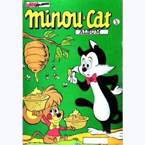 Minou-Cat (Album) : n° 3, Recueil 3 (09 ,10 ,11 ,12)