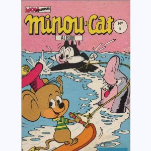 Minou-Cat (Album) : n° 5, Recueil 5 (17 ,18 ,19 ,20)