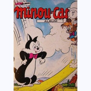 Minou-Cat (Album) : n° 7, Recueil 7 (25 ,26 ,27 ,28)