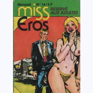 Miss Eros : n° 14, Belle Star : Pour une autre vie