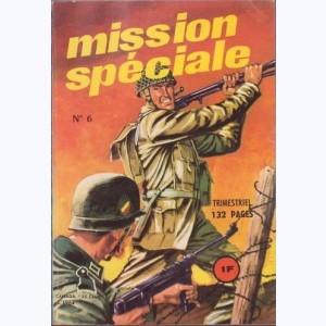 Mission Spéciale : n° 6, Combat dans la jungle