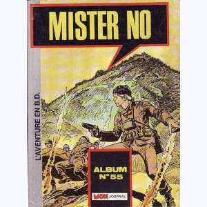 Mister No (Album) : n° 55, Recueil 55 (166 ,167 ,168)