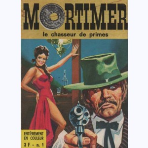 Mortimer : n° 1, Le chasseur de primes