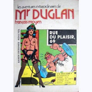 Mr Duglan : n° 2, Rue du plaisir, 69