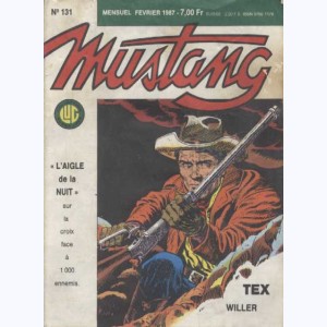 Mustang : n° 131, TEX : La croix tragique