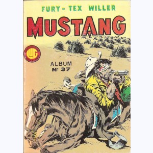 Mustang (Album) : n° 37, Recueil 37 (110 ,111 ,112)