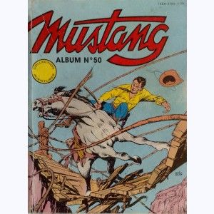 Mustang (Album) : n° 50, Recueil 50 (149 ,150 ,151)