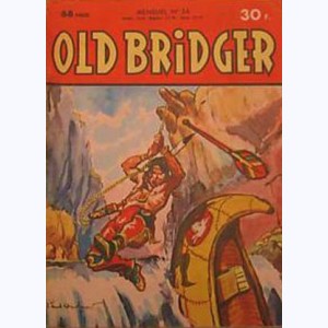 Old Bridger : n° 24, La révolte des ARAPAHOS