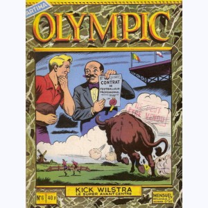 Olympic : n° 6, Kick Wilstra devant une éventualité imprévue