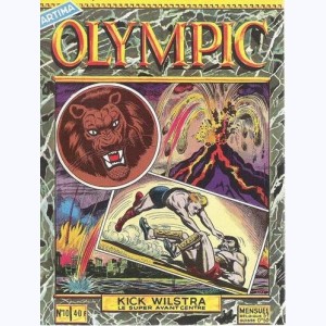Olympic : n° 10, Kick Wilstra : Gladiateur
