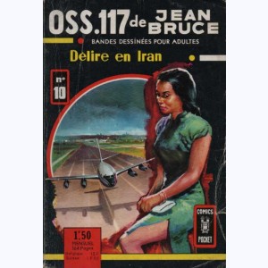 OSS 117 : n° 10, Délire en Iran