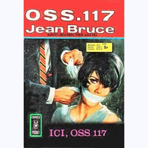 OSS 117 : n° 57, Ici, OSS 117 1/2