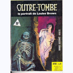 Outre-Tombe (2ème Série) : n° 6, Le portrait de Louise Brown