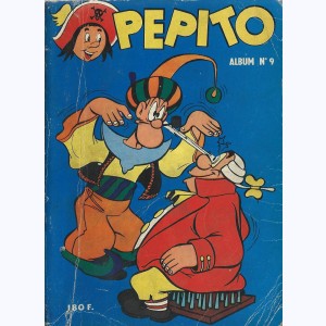 Pépito (Album) : n° 9, Recueil 9 (51, 52, 53, 54, 55)