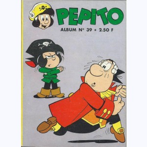 Pépito (Album) : n° 39, Recueil 39 (226, 227, 228, 229, 230)