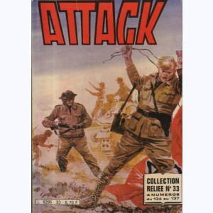 Attack (2ème Série Album) : n° 33, Recueil 33 (134, 135, 136, 137)