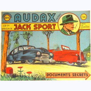 Audax : n° 46, Jack SPORT : Documents secrets