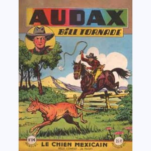 Audax (2ème Série) : n° 14, Le chien mexicain