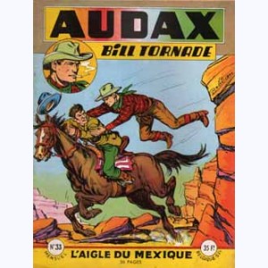 Audax (2ème Série) : n° 33, L'aigle du Mexique