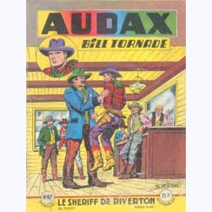 Audax (2ème Série) : n° 47, Le shériff de Riverton