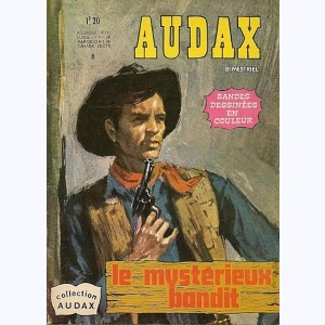 Audax (3ème Série) : n° 8, Le mystérieux bandit