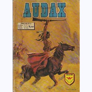 Audax (4ème Série) : n° 17, Trafic dangereux