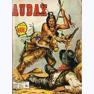 Audax (4ème Série) : n° 25, Le comanche solitaire