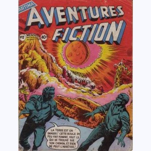 Aventures Fiction : n° 2, La menace de la boule de feu