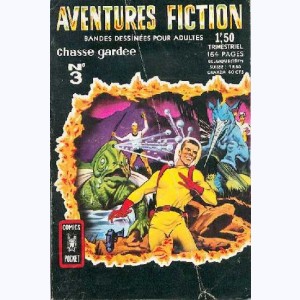 Aventures Fiction (2ème Série) : n° 3, Chasse gardée Dick Starr