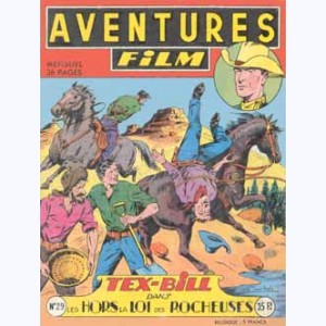 Aventures Film : n° 29, Tex BILL : Les hors la loi des Rocheuses