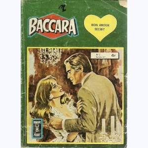 Baccara (2ème Série) : n° 5, Mon amour secret