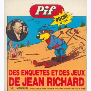 Pif Poche : n° 108, Des enquêtes et des jeux de Jean Richard