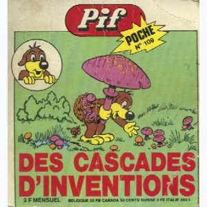 Pif Poche : n° 109, Des cascades d'inventions