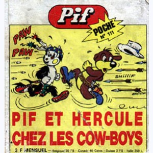 Pif Poche : n° 111, Pif et Hercule chez les cow-boys