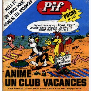 Pif Poche : n° 131, Anime un club vacances