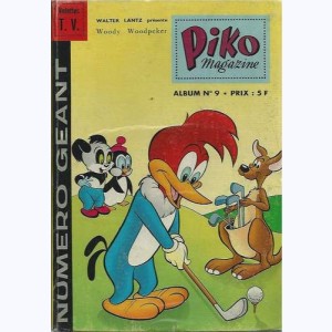 Piko (4ème Série Album) : n° 9, Recueil 9 (29, 30, 31)