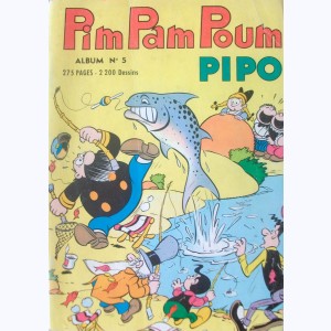 Pim Pam Poum (Pipo Album) : n° 5, Recueil 5 (17, 18, 19, 20)