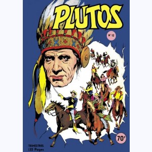 Plutos (2ème Série) : n° 12, Le petit trappeur