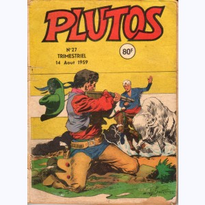 Plutos (2ème Série) : n° 27, La patrouille des bisons