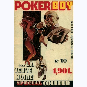 Poker Boy : n° 10, ... La veuve noire