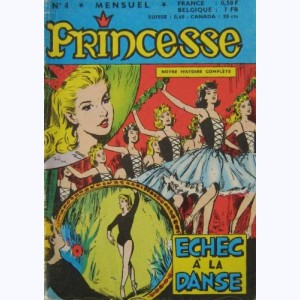 Princesse : n° 4, Echec à la danse