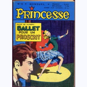 Princesse : n° 16, Ballet pour un proscrit