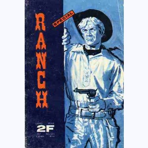 Ranch (HS) : n° 4 / 66, Spécial 4/66 : La mauvaise route
