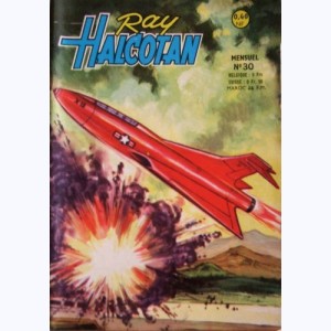 Ray Halcotan : n° 30, Mach cinq